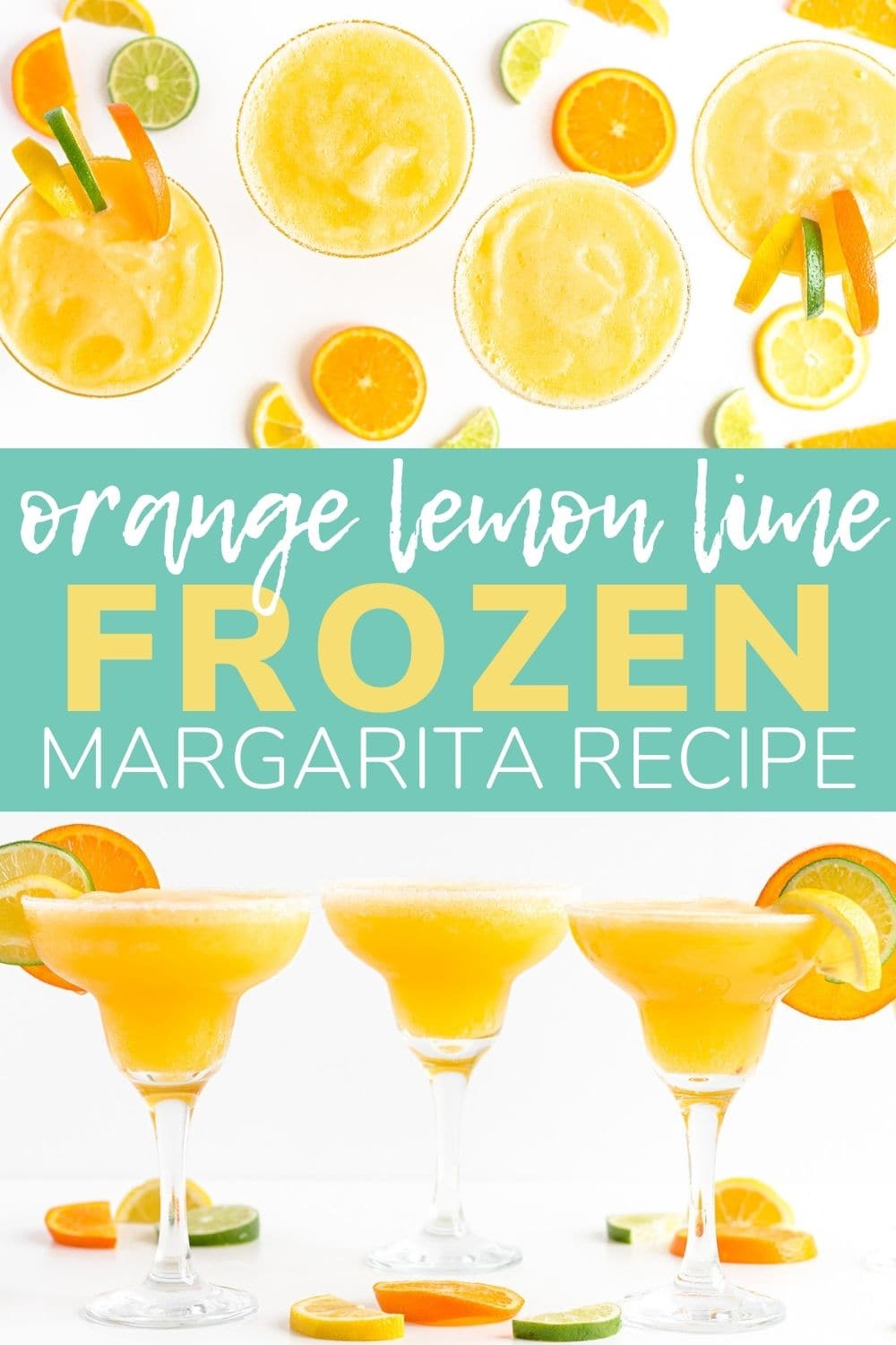 Collage of citrus margaritas with text overlay "Orange Lemon Lime Frozen Margarita Recipe"
