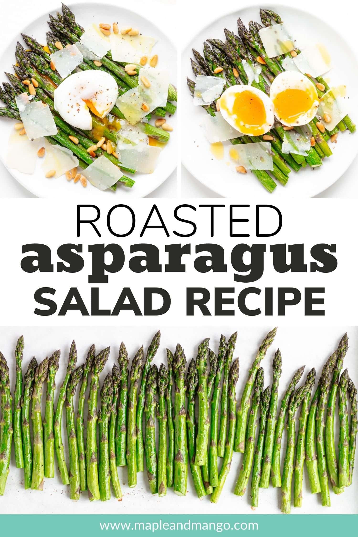 Pinterest collage graphic for Roasted Asparagus Salad Recipe.