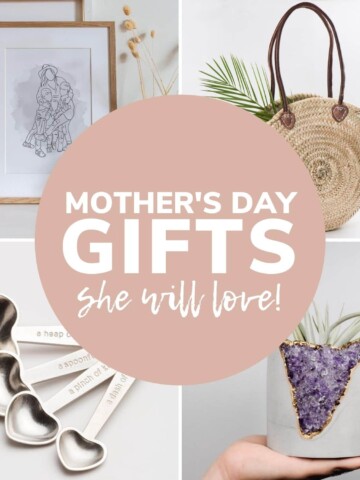 Collage of Mother's Day gift ideas with text overlay "Mother's Day Gifts She Will Love"