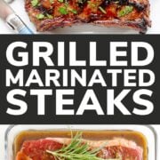 Pinterest collage graphic for grilled marinated steaks.