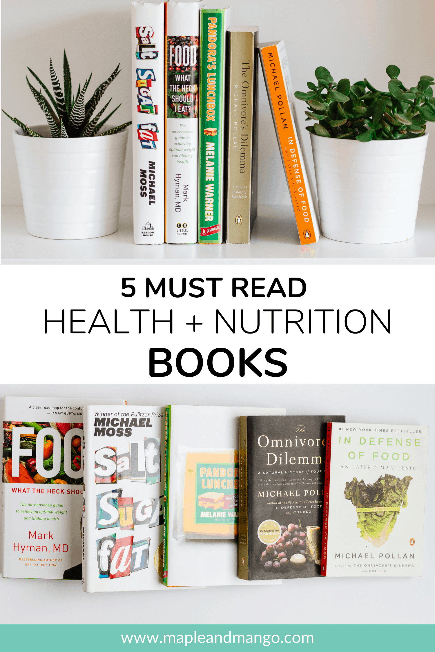 Pinterest image for 5 Must Read Health + Nutrition Books