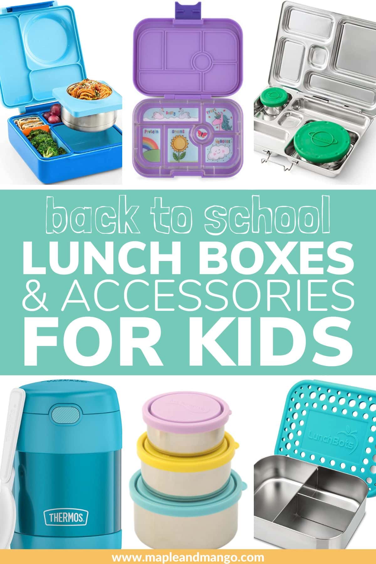 Pinterest collage graphic of lunch gear for kids with text overlay "Back To School Lunch Boxes & Accessories For Kids".