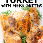 Roast turkey with text overlay "Spatchcock Turkey With Herb Butter"