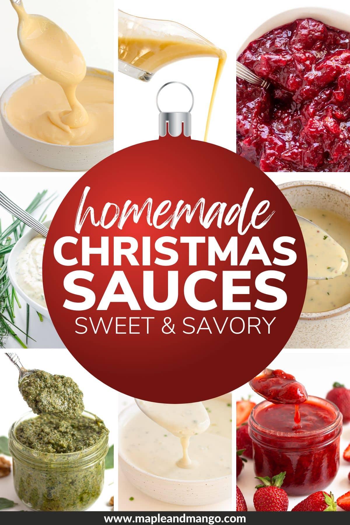 15 Sauces To Elevate Your Holiday Meals | Maple + Mango