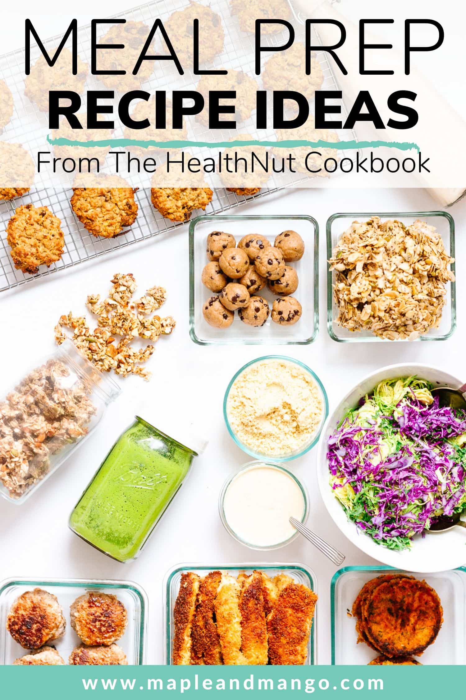 Pinterest image for healthy meal prep inspired by The HealthNut Cookbook