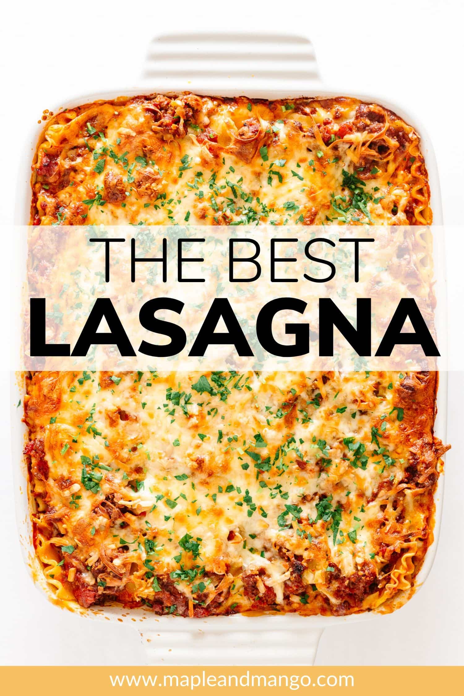 Pinterest image for "The Best Lasagna"