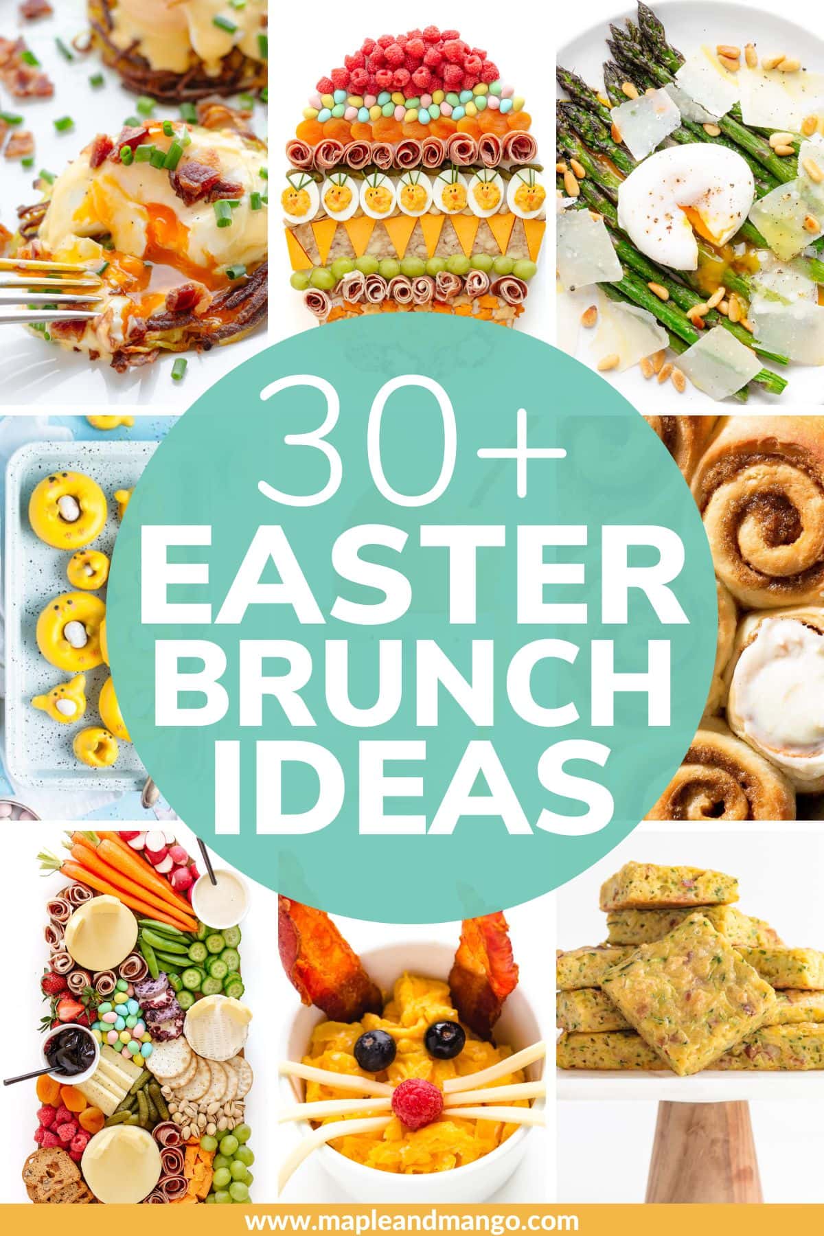 Collage graphic of Easter brunch recipes with text overlay that reads "30+ Easter Brunch Ideas".