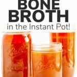 Three mason jars of beef bone broth with text overlay for Pinterest.