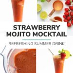 Collage of four photos showing ingredients, process and finished product with text overlay "Strawberry Mojito Mocktail: Refreshing Summer Drink"