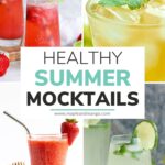 Collage of four drinks with text overlay "Healthy Summer Mocktails".