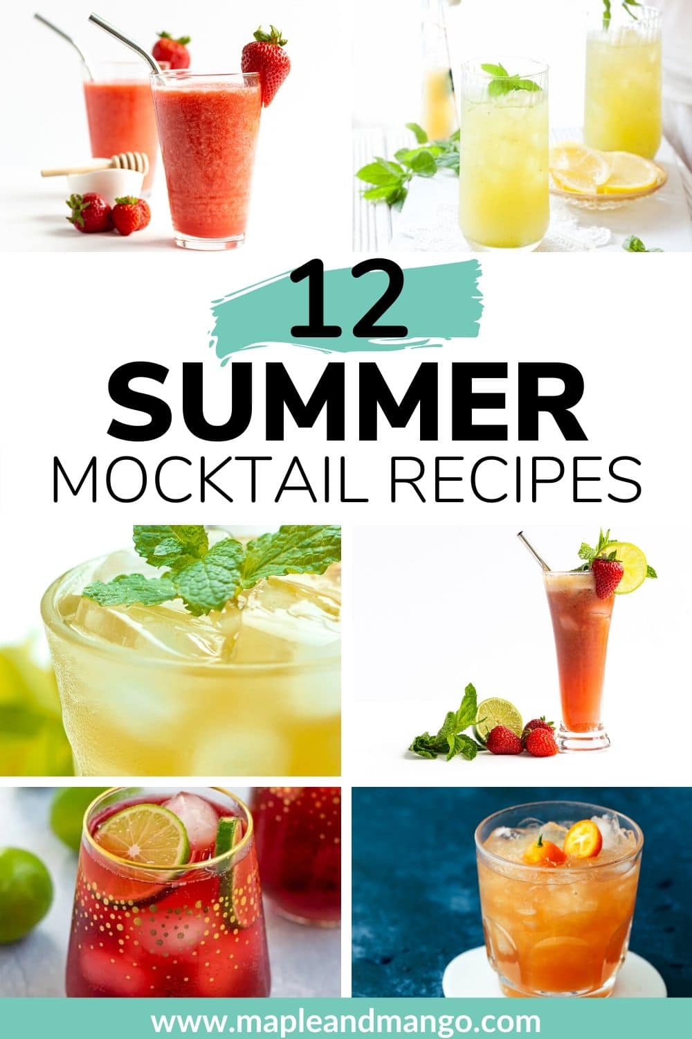 Collage of drinks with text overlay "12 Summer Mocktail Recipes".