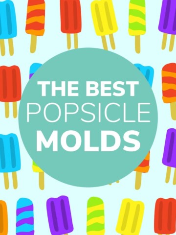 Variety of drawn popsicles with text overlay "The Best Popsicle Molds"