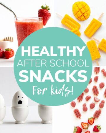 Collage of four photos with text overlay "Healthy After School Snacks For Kids"