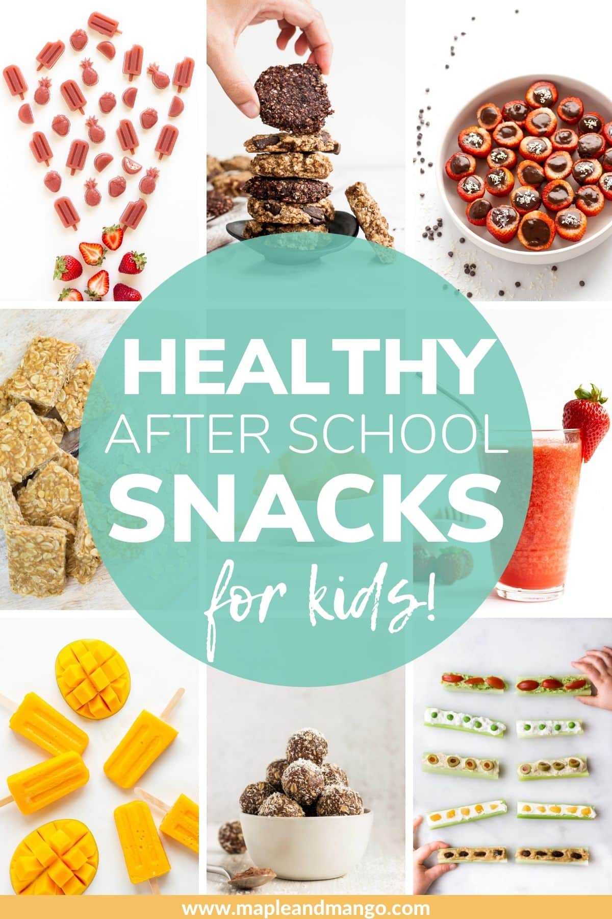 Photo collage with text overlay "Healthy After School Snacks For Kids"