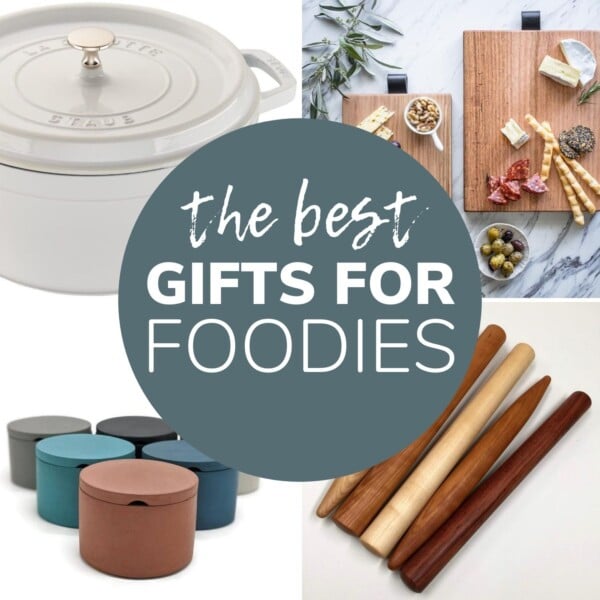 Photo collage with text overlay "The Best Gifts For Foodies"