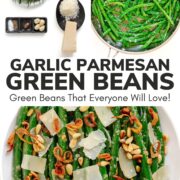 Pinterest collage graphic for garlic parmesan green beans recipe.