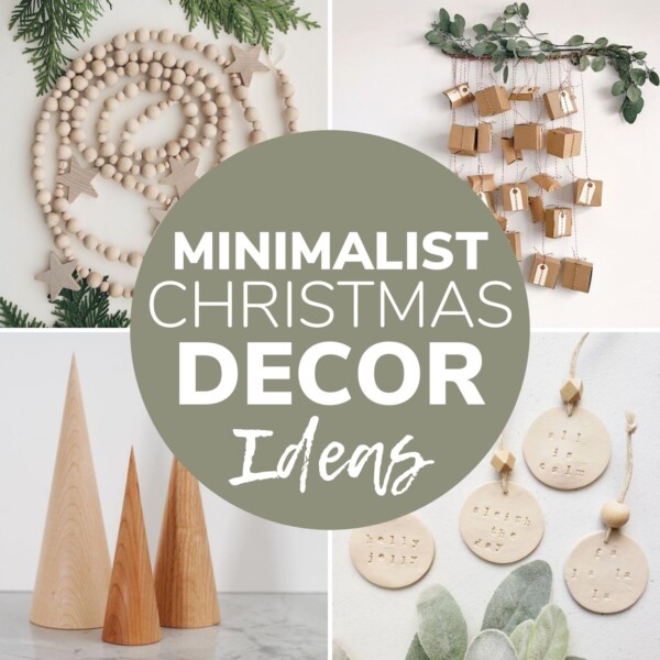 Collage of holiday decor items with text overlay "Minimalist Christmas Decor Ideas"