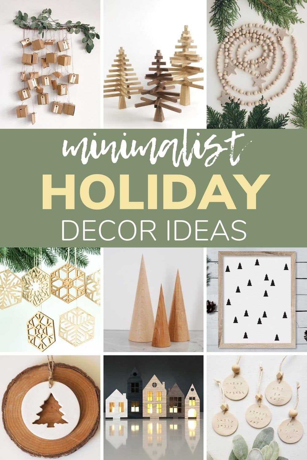 Photo collage of modern, minimal Christmas decor items with text overlay "Minimalist Holiday Decor Ideas"