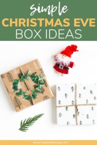 Pinterest graphic for simple Christmas Eve box ideas.