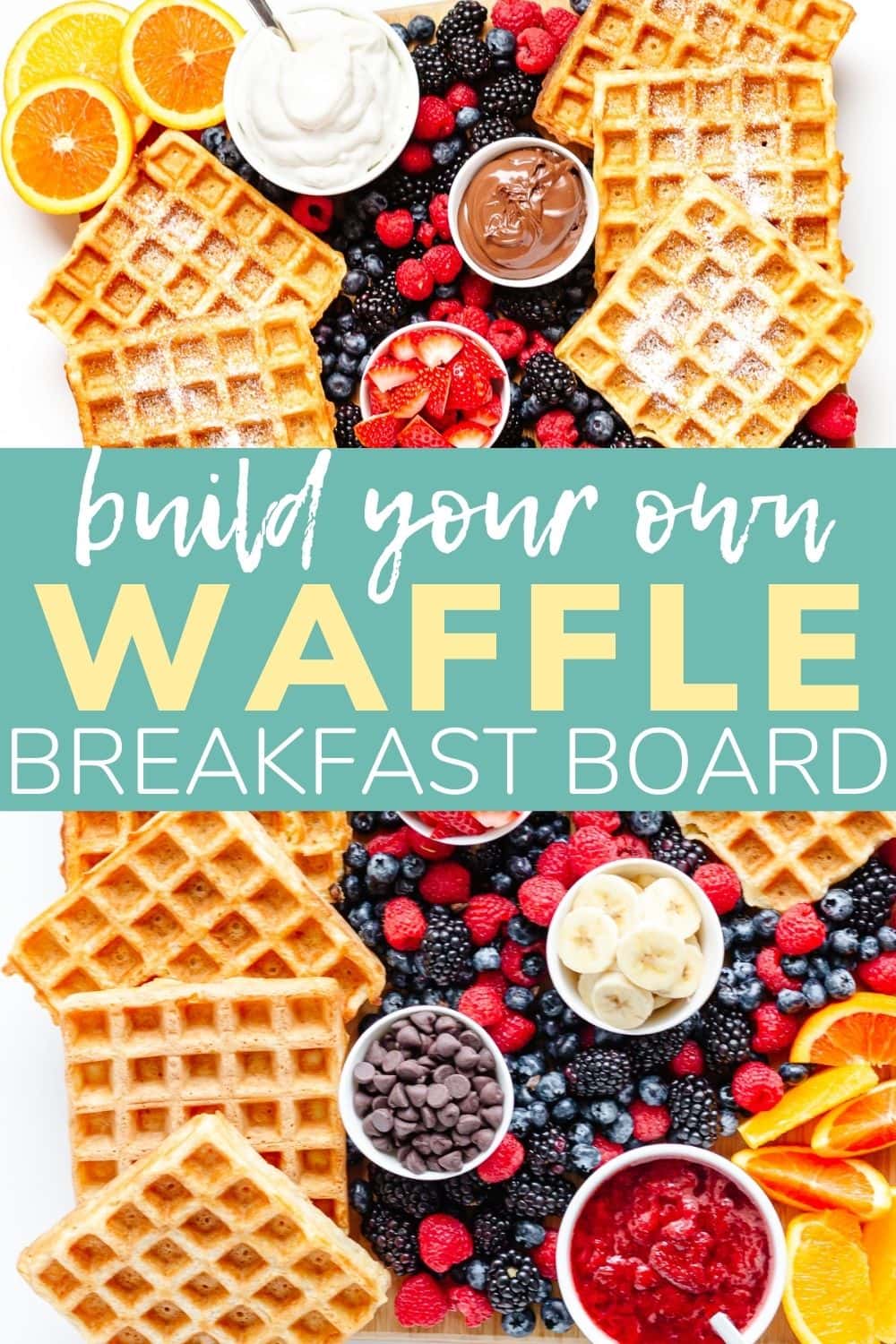 Pinterest graphic for Build Your Own Waffle Breakfast Board