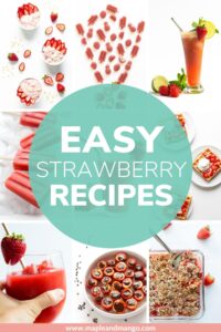 Collage of recipe photos featuring strawberries with text overlay "Easy Strawberry Recipes".