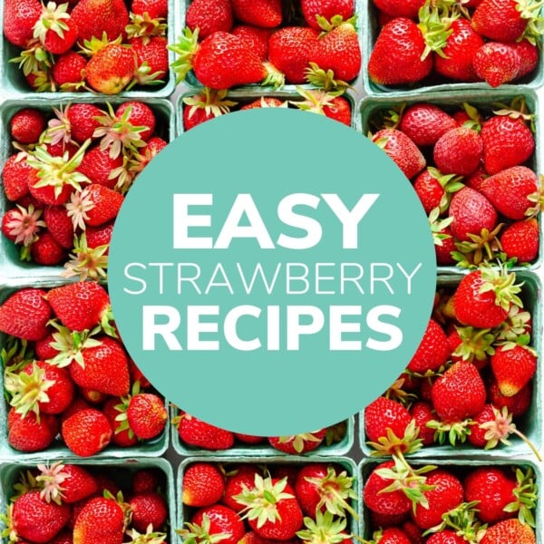 Quart boxes of fresh strawberries with text overlay "Easy Strawberry Recipes".