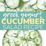 Collage of cucumber salad photos with text overlay "Greek Yogurt Cucumber Salad Recipe".