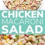 Pinterest collage graphic for chicken macaroni salad recipe.