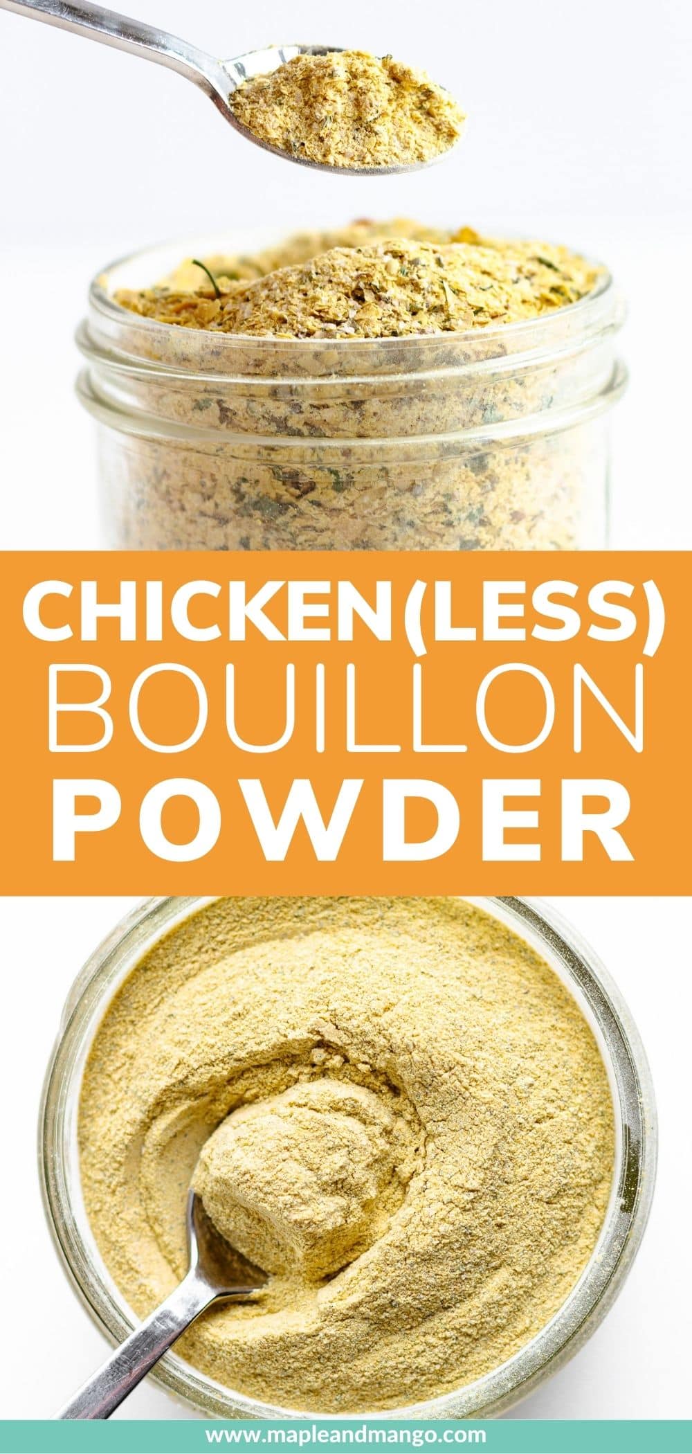 Homemade Bouillon Powder (Chicken Bouillon Substitute) Maple + Mango