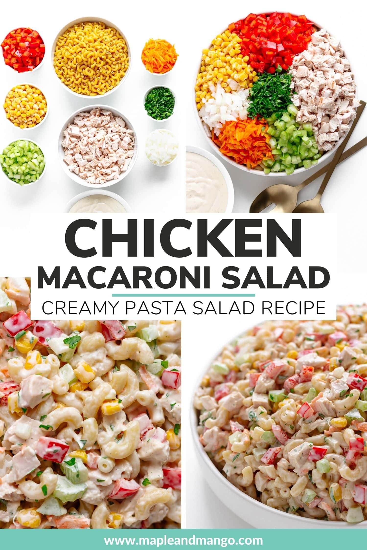 Pinterest photo collage graphic with text overlay "Chicken Macaroni Salad - Creamy Pasta Salad Recipe".