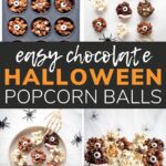 Pinterest photo collage graphic for "Easy Chocolate Halloween Popcorn Balls".