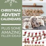 Pinterest collage graphic with text overlay "Christmas Advent Calendars Plus Some Amazing Filler Ideas!".