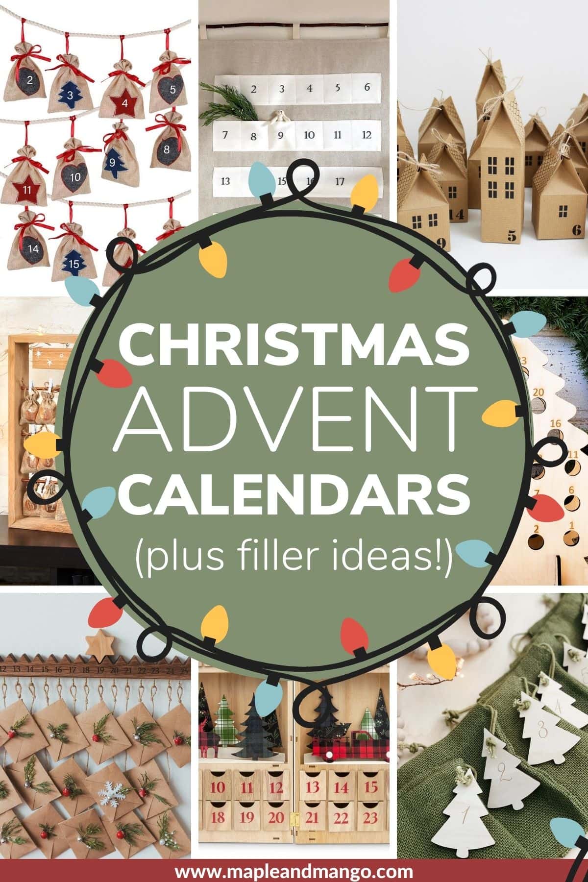 Pinterest collage graphic of advent calendars with text overlay "Christmas Advent Calendars Plus Filler Ideas".