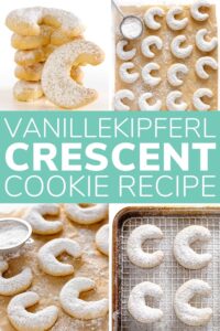 Pinterest photo collage graphic showing images of crescent cookies with text overlay "Vanillekipferl Crescent Cookie Recipe".