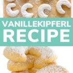 Pinterest graphic for Vanillekipferl recipe.