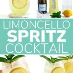 Photo collage pinterest graphic for Limoncello Spritz Cocktail.