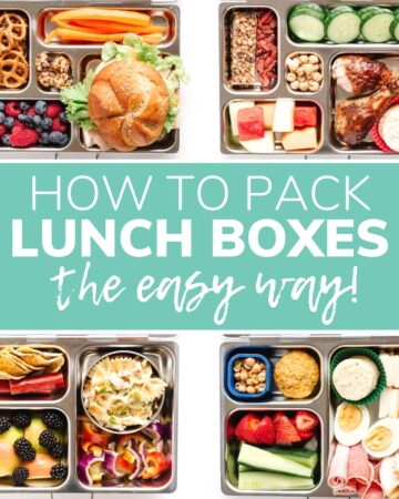 Photo collage of four packed lunch boxes with text overlay "How To Pack Lunch Boxes The Easy Way!".