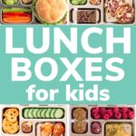 Pinterest photo collage graphic showing a variety of school lunch ideas for kids with text overlay "Lunch Boxes For Kids".