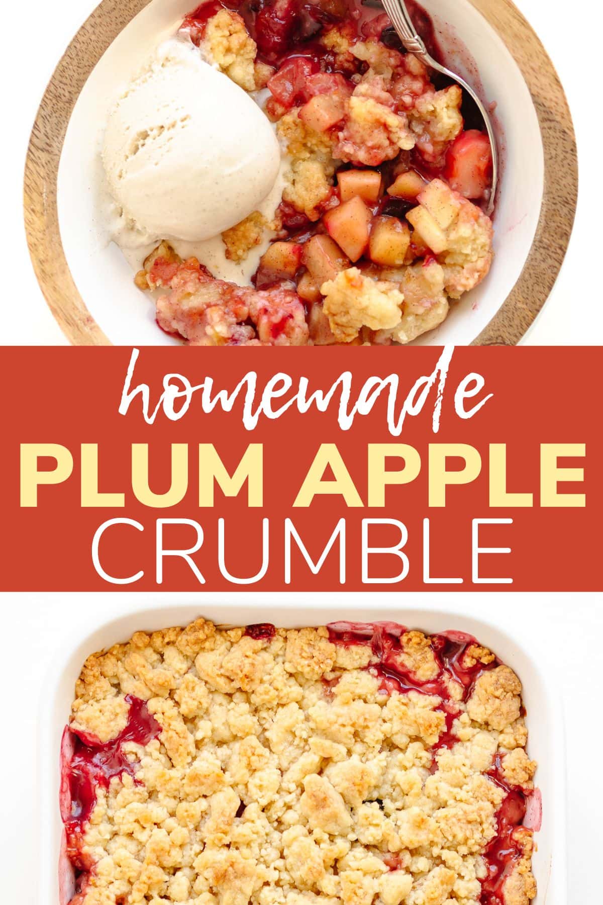 Pinterest collage graphic for Homemade Plum Apple Crumble.