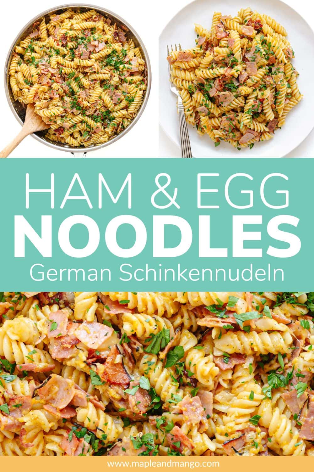 Pinterest collage graphic for Ham & Egg Noodles (German Schinkennudeln).