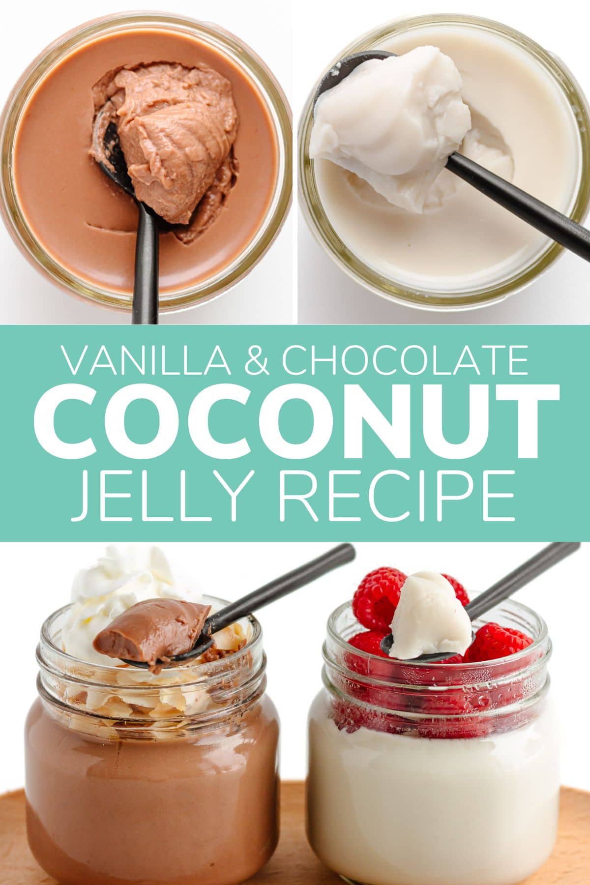 Collage graphic showing photos of vanilla and chocolate flavored coconut jelly with text overlay that reads "Vanilla & Chocolate Coconut Jelly Recipe".