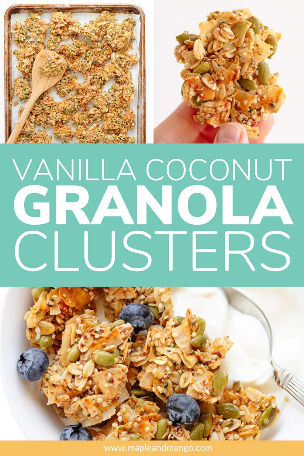 Photo collage graphic showing multiple images of granola clusters with text overlay that reads "Vanilla Coconut Granola Clusters".