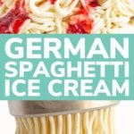 Pinterest photo collage for German Spaghetti Ice Cream.