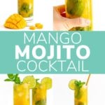 Pinterest photo collage graphic for Mango Mojito Cocktail.