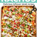 Pinterest graphic for Easy Steak Nachos.