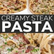 Pinterest collage graphic for creamy steak pasta.
