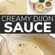 Pinterest collage graphic for Creamy Dijon Sauce.