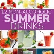 Pinterest collage graphic for 12 Non-Alcoholic Summer Drinks.