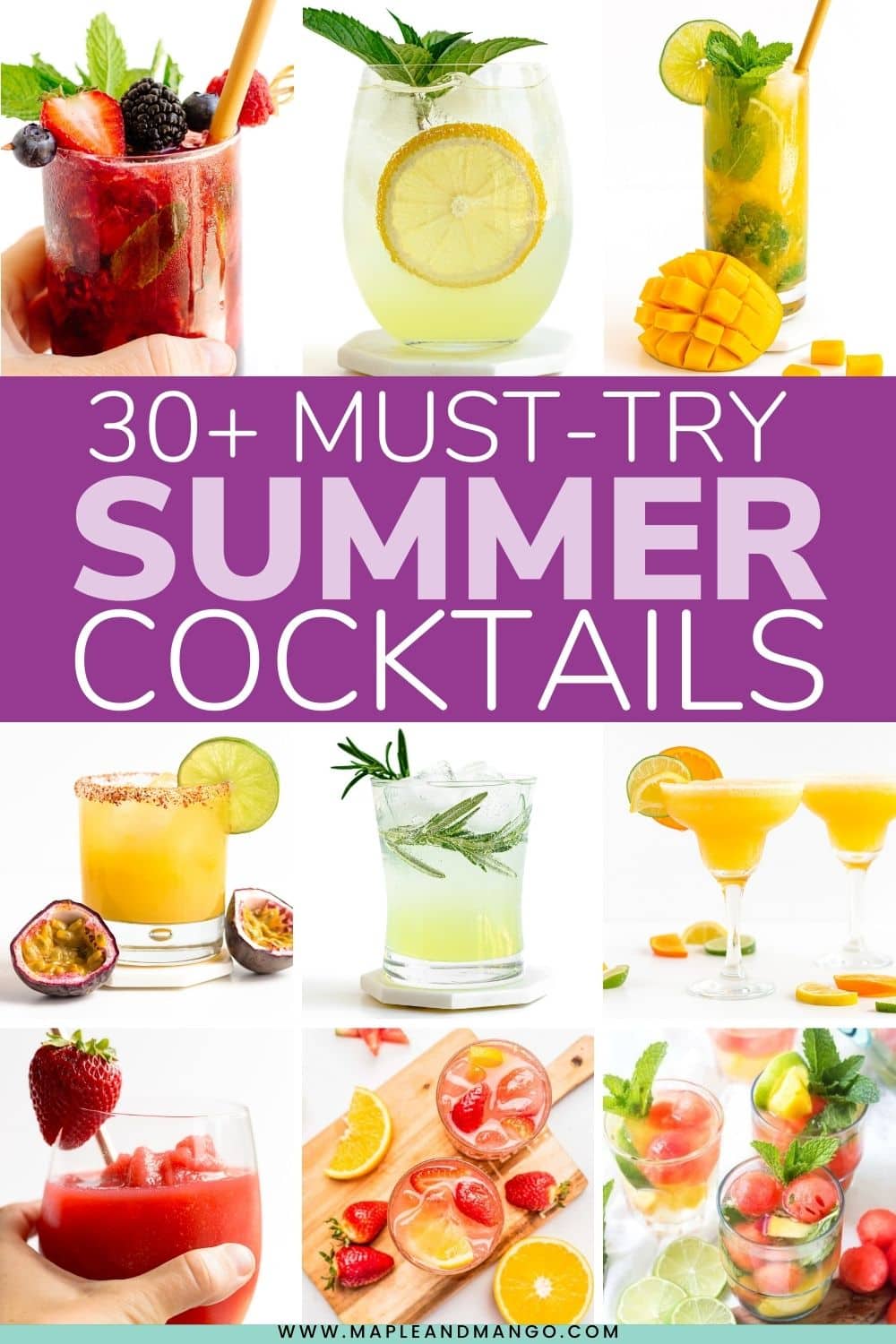 Pinterest photo collage graphic of summer cocktails with text overlay that reads "30+ Must-Try Summer Cocktails".