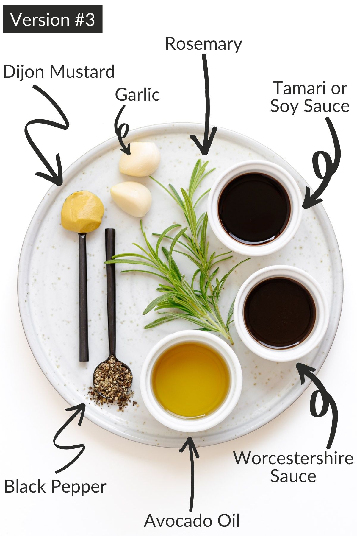 Labelled photo of ingredients needed to make version 3 of this homemade steak marinade recipe.